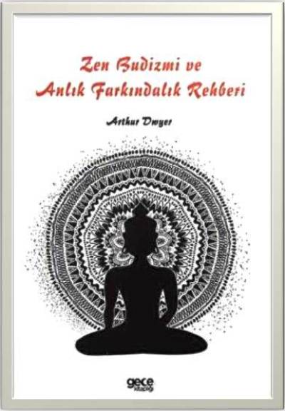 ANLIK FARKINDALIK REHBERİ ZEN ANADOLU