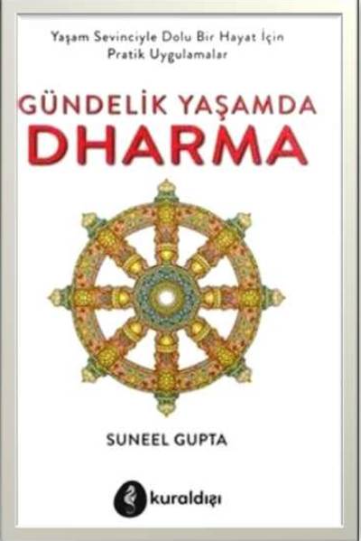 GÜNDELİK YAŞAMDA DHARMA ZEN ANADOLU